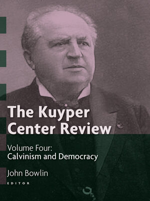 cover image of The Kuyper Center Review, volume 4